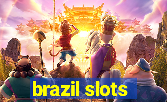 brazil slots